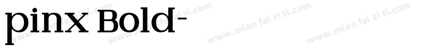 pinx Bold字体转换